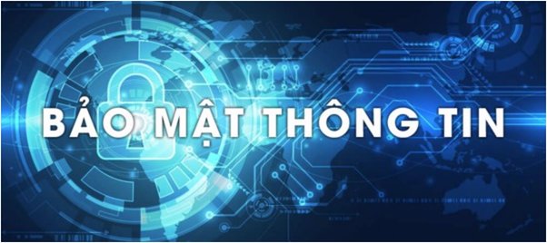 Bảo mật thông tin là ưu tiên hàng đầu